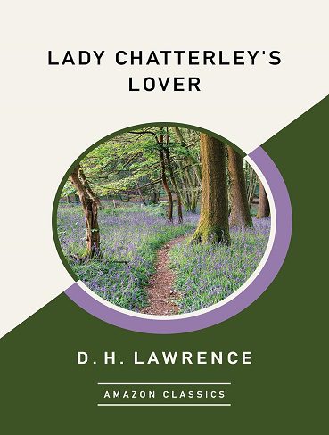 کتاب Lady Chatterley’s Lover (AmazonClassics Edition) (زبان اصلی)