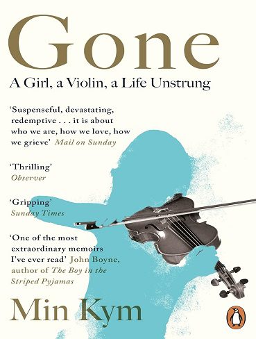 کتاب Gone: A Girl, a Violin, a Life Unstrung (زبان اصلی)