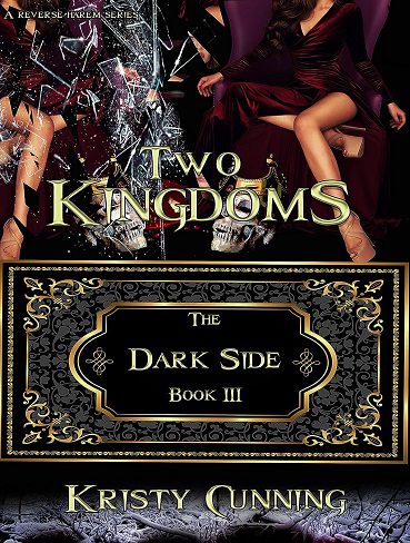 کتاب Two Kingdoms (The Dark Side Book 3) (زبان اصلی)