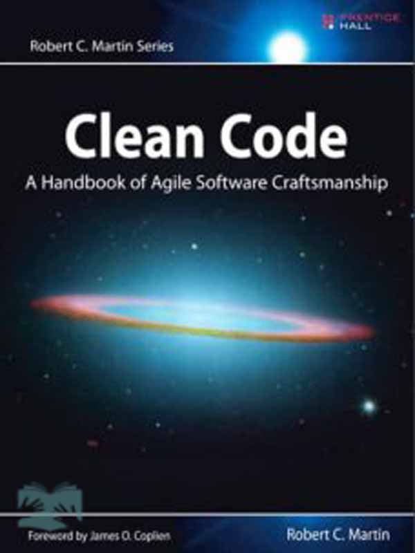 کتاب کد تمیز(Clean Code: A Handbook of Agile Software Craftsmanship)