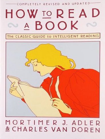 کتاب How to Read a Book: The Classic Guide to Intelligent Readings (زبان اصلی)