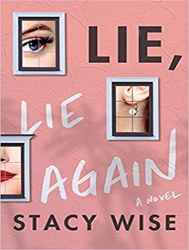 کتاب Lie, Lie Again دروغ ، دوباره دروغ