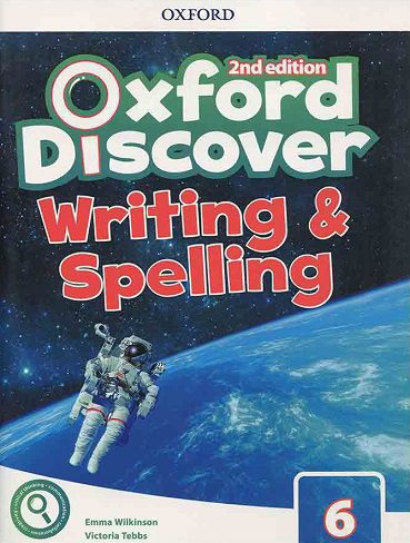 کتاب Oxford Discover 6 2nd – Writing and Spelling کتاب سطح ششم آکسفورد دیسکاور