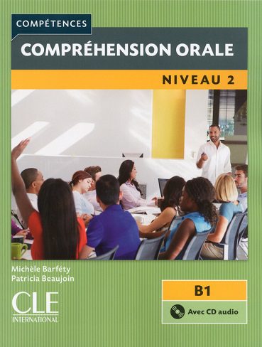 کتاب زبان Comprehension orale 2 – Niveau B1 + CD – 2eme edition رنگی