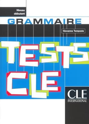 کتاب فرانسه Tests de grammaire cle - Niveau debutant