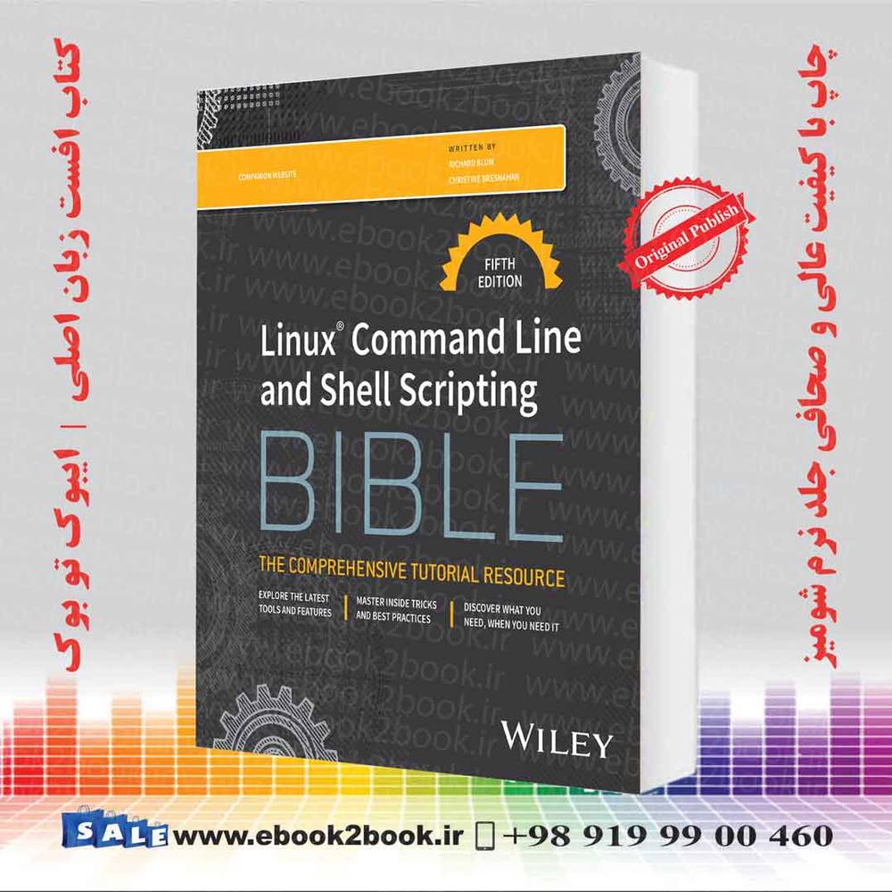 کتاب Linux Command Line and Shell Scripting Bible 5th Edition