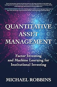 دانلود نسخه کامل کتاب زبان اصلی Quantitative Asset Management: Factor Investing and Machine Learning for Institutional Investing