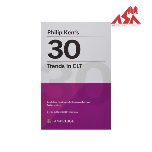 Philip Kerrs 30 Trends in ELT | zaban city