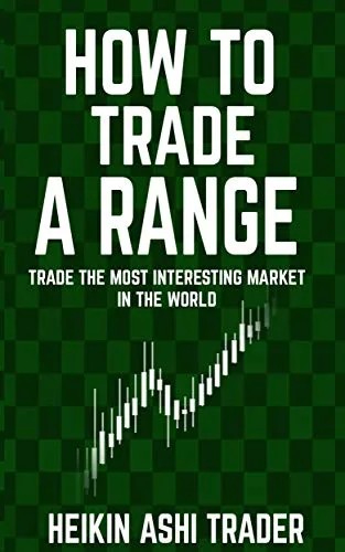 دانلود نسخه کامل کتاب زبان اصلی How to Trade a Range: Trade the Most Interesting Market in the World Kindle Edition PDF