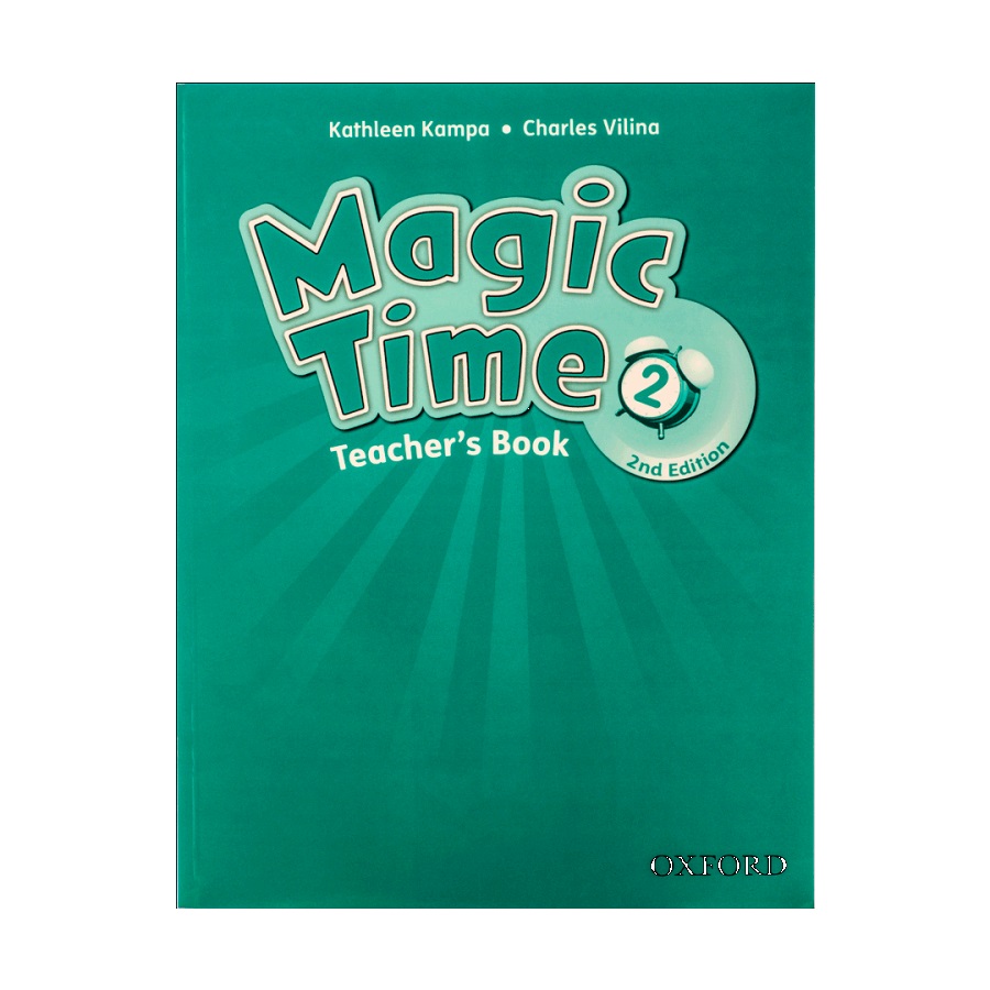 کتاب معلم مجیک تايم دو ویرایش دوم Magic Time 2 2nd Teachers Book