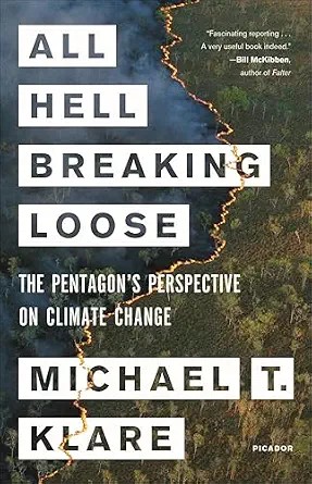 دانلود نسخه کامل کتاب زبان اصلی All Hell Breaking Loose: The Pentagon’s Perspective on Climate Change PDF