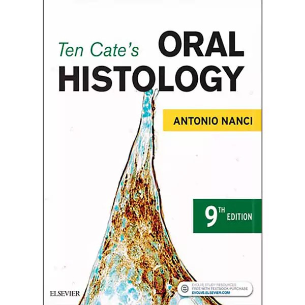 Ten Cate’s Oral Histology