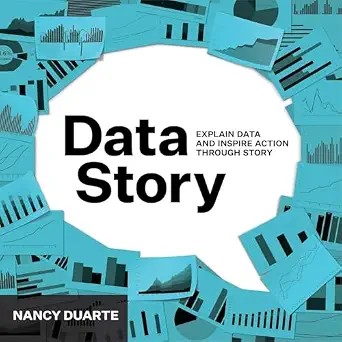 دانلود نسخه کامل کتاب زبان اصلی DataStory: Explain Data and Inspire Action Through Story PDF