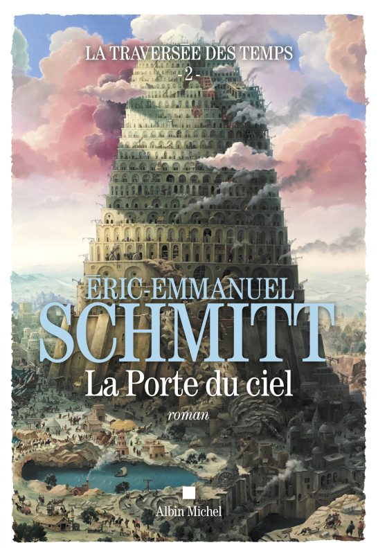 دانلود کتاب La Traversée des temps – tome 2 – La Porte du ciel از Eric-Emmanuel Schmitt