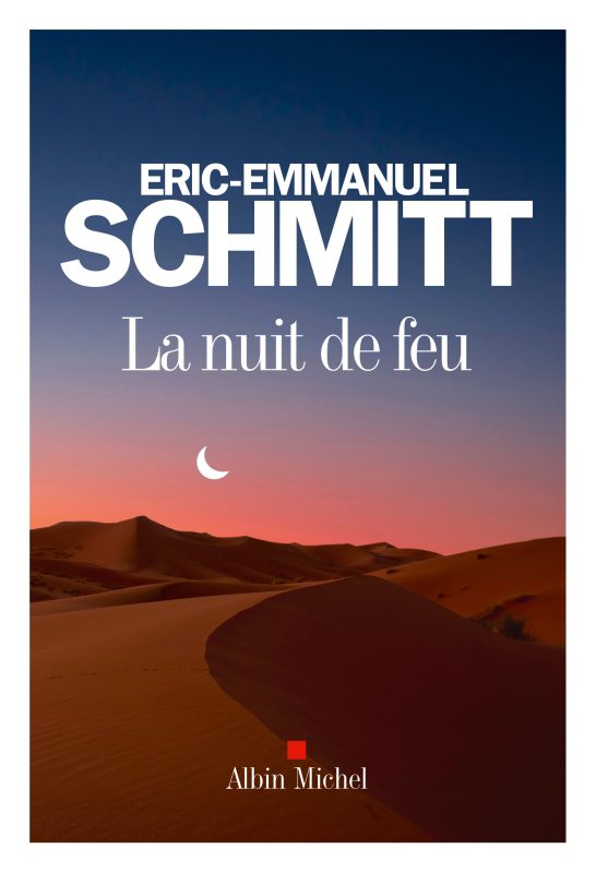 دانلود کتاب La Nuit de feu از Eric-Emmanuel Schmitt