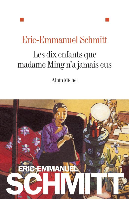 دانلود کتاب Les Dix enfants que madame Ming n’a jamais eus از Eric-Emmanuel Schmitt