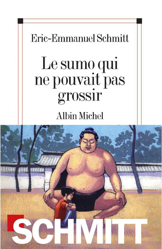 دانلود کتاب Le Sumo qui ne pouvait pas grossir از Eric-Emmanuel Schmitt
