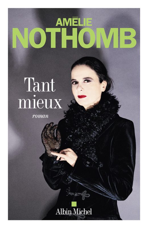 دانلود کتاب Tant mieux از Amélie Nothomb