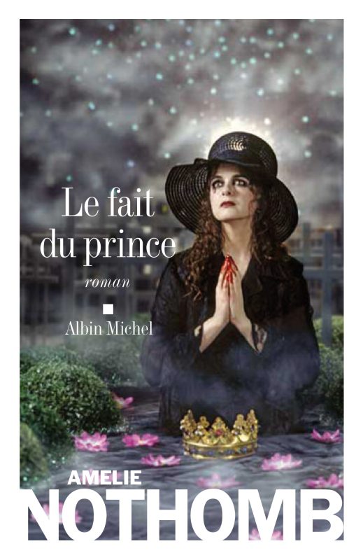 دانلود کتاب Le Fait du prince از Amélie Nothomb