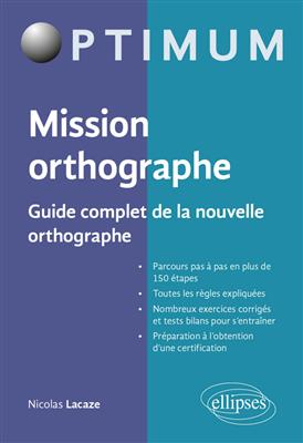 دانلود کتاب Mission orthographe – Guide complet de la nouvelle orthographe