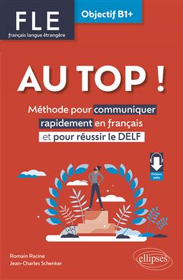 دانلود کتاب AU TOP ! Objectif B1+ – Méthode pour communiquer rapidement en français