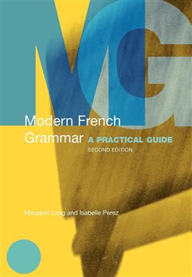 دانلود کتاب Modern French Grammar: A Practical Guide 2nd Edition