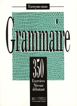 دانلود کتاب Les 350 Exercices – Grammaire – Debutant