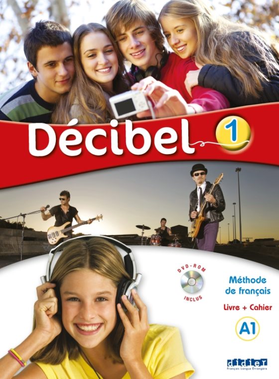 دانلود کتاب Decibel 1 niv.A1 – Livre + Cahier + CD mp3 + DVD