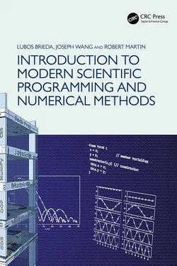 دانلود نسخه کامل کتاب زبان اصلی Introduction to Modern Scientific Programming and Numerical Methods PDF