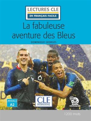 دانلود کتاب La fabuleuse aventure des Bleus