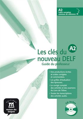دانلود کتاب Les clés du nouveau DELF A2 – Guide pédagogique