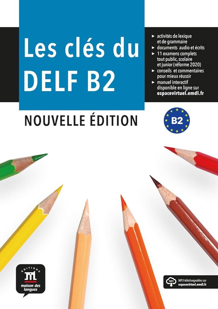 دانلود کتاب Les clés du DELF B2 Nouvelle édition