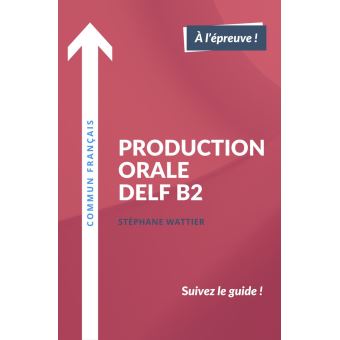 دانلود کتاب Production orale DELF B2