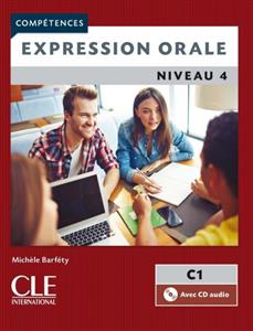 دانلود کتاب Expression orale 4 – Niveau C1 – 2eme edition
