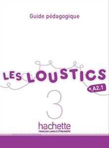 دانلود کتاب Les Loustics 3 : Guide pedagogique
