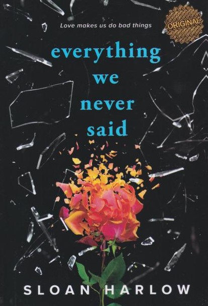 کتاب everything we never said | انتشارات نشر مات