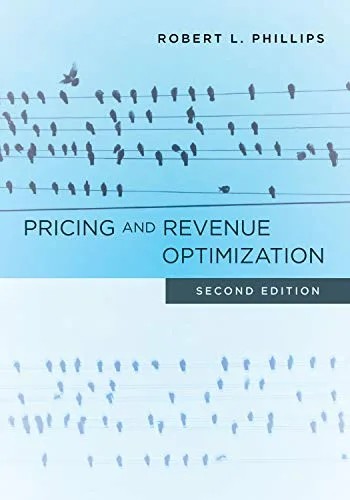 دانلود نسخه کامل کتاب Pricing and Revenue Optimization: Second Edition 2nd Edition