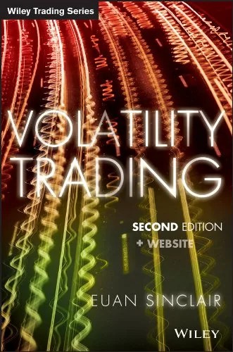 دانلود نسخه کامل کتاب Volatility Trading (Wiley Trading Book 611) 2nd Edition