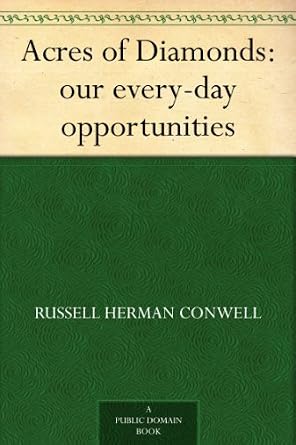 دانلود نسخه کامل کتاب Acres of Diamonds: our every-day opportunities