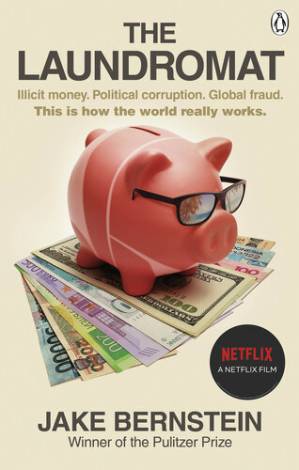 دانلود کتاب The Laundromat: Inside the Panama Papers Investigation of Illicit Money Networks and the Global Elite – The Laundromat: Inside the Panama Papers Inside the Panama Papers Investigation of Training Networks and the World Elite