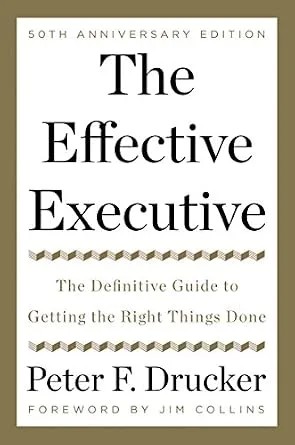 دانلود نسخه کامل کتاب The Effective Executive: The Definitive Guide to Getting the Right Things Done (Harperbusiness Essentials)