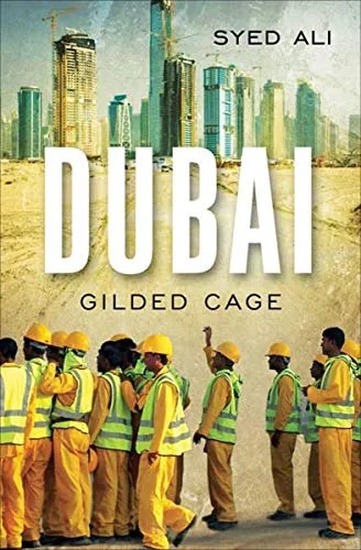 دانلود نسخه کامل کتاب Dubai: Gilded Cage Illustrated Edition