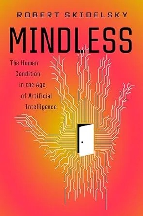 دانلود نسخه کامل کتاب Mindless: The Human Condition in the Age of Artificial Intelligence