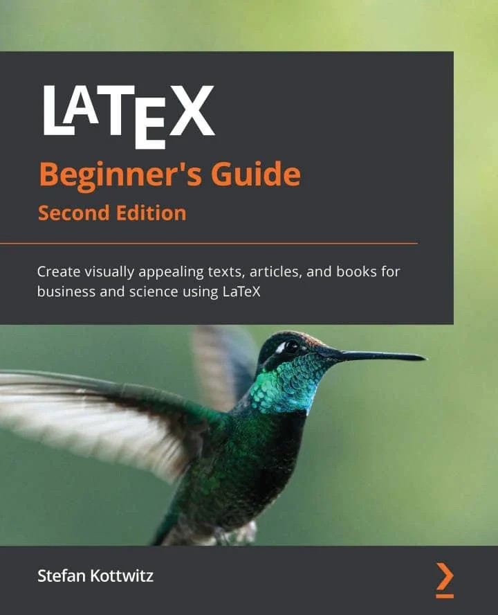 کتاب LaTeX Beginners Guide (آموزش LaTeX) نسخه 2 چاپ سال 2021