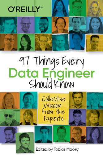 دانلود نسخه کامل کتاب 97 Things Every Data Engineer Should Know