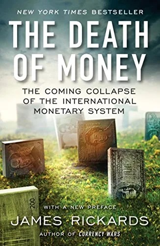 دانلود نسخه کامل کتاب The Death of Money: The Coming Collapse of the International Monetary System