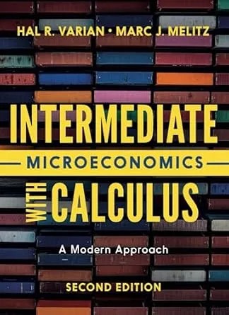 دانلود نسخه کامل کتاب Intermediate Microeconomics with Calculus: A Modern Approach (Second Edition)