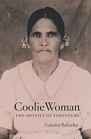 دانلود کتاب Coolie Woman: The Odyssey of Indenture – Coolie Woman: The Odyssey of Indenture