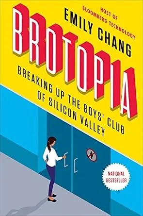 دانلود نسخه کامل کتاب Brotopia: Breaking Up the Boys’ Club of Silicon Valley