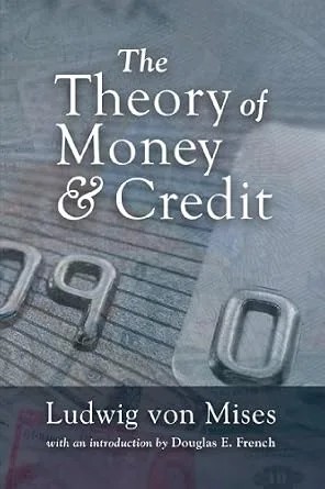 دانلود نسخه کامل کتاب The Theory of Money and Credit (LvMI)